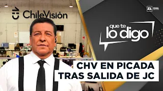 Julio César Rodríguez's departure leaves CHILEVISIÓN IN CHECK | Que Te Lo Digo
