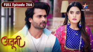 Ajooni | Tejender Ne Kiya Sach Ka Khulasa | FULL EPISODE- 266 | अजूनी