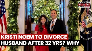 Kristi Noem To Divorce Hurband Brayon Noem After 32 Years Of Marriage? Mother Reveals Why | Watch