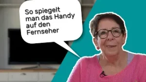 So spiegelt man ein Smartphone auf den Fernseher | Helga hilft