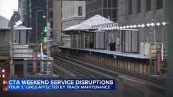 All elevated CTA stations in the Loop to be closed this weekend