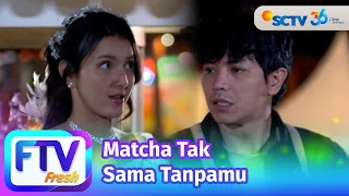 FTV SCTV Nabila Zavira & El Ryan Carlen - Matcha Tak Sama Tanpamu
