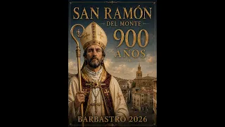 Recreación ‘Expulsión de San Ramón’ Barbastro 2026.900 aniversario del patrón