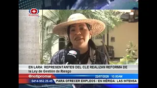 Lara: CLEL representatives carry out reform of the Risk Management Law