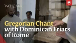 Gregorian Chant Explained: How Dominican Friars Pray Through Music | EWTN Vatican