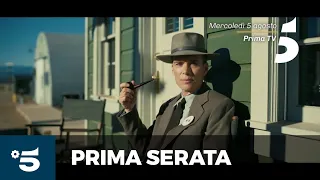 Oppenheimer - Mercoledì 5 agosto, in prima serata su Canale 5
