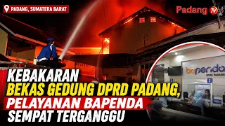 Fire at Former Padang City Council Building Disrupts Bapenda Services