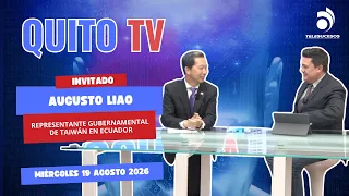 QUITO TV INTERVIEW AUGUST 19, 2026 Augusto Liao - Taiwan's Government Representative in Ecuador