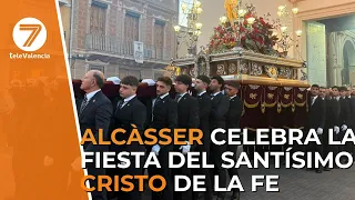 Alcàsser Celebrates the Festival of the Most Holy Christ of the Faith