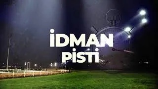 İstanbul İdman Pisti 31/07/2026 Cuma