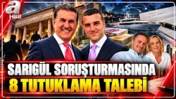 New Developments in the Sarıgül Investigation! Who Are the 8 Individuals Facing Arrest? | A Haber