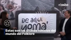 THESE ARE THE LATEST NEWS FROM THE WORLD OF FOLKLORE