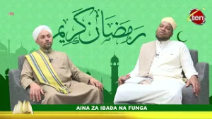 RAMADHAN KAREEM / AINA ZA IBADA NA FUNGA