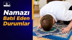 Haremin Sesi: Namazı Bozan Şeyler Nelerdir? Namazın Tercümesi ve Anlamı