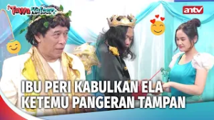 Si Cantik Ela Vs. Dua Pangeran 'Tampan'! Siapa Pemenangnya? | Tawa Kalcer Eps 21 (FULL)