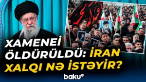 "1 milyon insanın Tehranın mərkəzində toplaşması..." | İranı və bölgəni nə gözləyir? - Baku TV