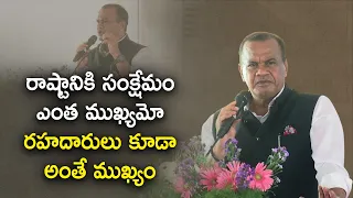 రాష్టానికి సంక్షేమం ఎంత ముఖ్యమో రహదారులకు అంతే ప్రాధాన్యం
