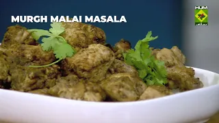 Murgh Malai Masala Recipe | Creamy, Spicy & Flavorful Chicken Curry | Rida Aftab | Masala TV