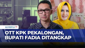 Bupati Pekalongan Fadia Arafiq Terjaring OTT KPK Terkait Dugaan Korupsi | KOMPAS PETANG