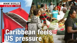 Trinidad and Tobago warms up to WashingtonーNHK WORLD-JAPAN NEWS