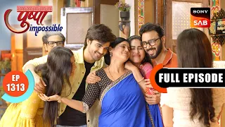 Pushpa Gets Her Home Back | Pushpa Impossible | Ep 1313 | Full Episode | 17 Aug 2026