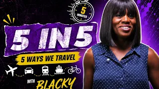 5 Ways We Travel