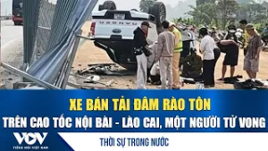 Bản tin tối 3/3: Xe bán tải đâm rào tôn trên cao tốc Nội Bài - Lào Cai, một người tử vong | VOV