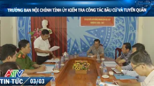 TRƯỞNG BAN NỘI CHÍNH TỈNH ỦY KIỂM TRA CÔNG TÁC BẦU CỬ VÀ TUYỂN QUÂN