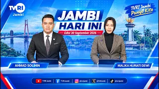 JAMBI HARI INI | Edisi 30 September 2026#jhi#News#WorldCupU17DiTVRI#TVRIJambi#MediaPemersatuBangsa