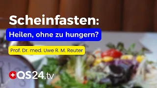 Fasting Mimicking – Just a Trend from the USA? | Experience-Based Medicine | QS24 Health Television