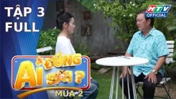 Ai Đúng Ai Sai 2| Tập 3 (8/10/2026)