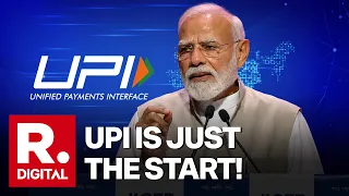PM Modi: UPI Is Just The First Step In India's FinTech Journey