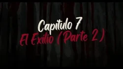 Relatos a Sangre Fría | Ep 7: El Exilio (Parte 2) - La Ventana al Pasado