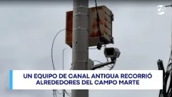Tour Confirms Two Security Cameras Facing Solórzano Foppa Crime Scene