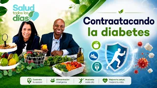 SALUD TODOS LOS DÍAS | Contraatacando la diabetes. Dr. Yvon Fils - Aime.