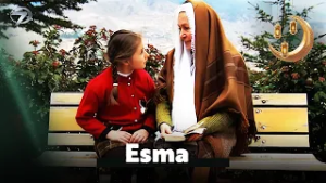 Esma | Ramazan'a Özel Filmler