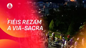 Aparecida Interessa ao Brasil - 27 de fevereiro de 2026