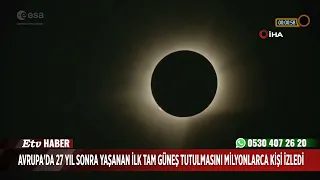 Millions watched the first total solar eclipse in Europe in 27 years