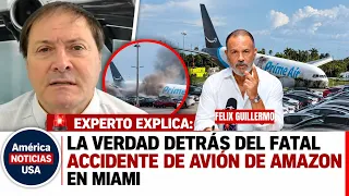 🚨EXPERTO EXPLICA: la VERDAD detrás del fatal accidente de AVIÓN de Amazon en MIAMI