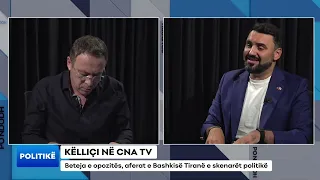 KËLLIÇI NË CNA TV /Beteja e opozitës, aferat e Bashkisë Tiranë dhe skenarët e rinj politikë
