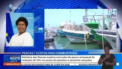 Minister of Fisheries explains the exclusion of artisanal fishing from the 10% diesel price reduc...