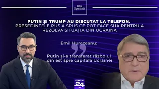 Putin și Trump au discutat. Hurezeanu: Putin și-a transferat războiul spre capitala Ucrainei