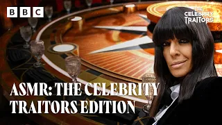 60 ASMR minutes of pure Claudia Winkleman STALKING The Celebrity Traitors Round Table - BBC