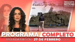 Noticias GDL con Carolina Martínez | Programa completo 27 de febrero de 2026
