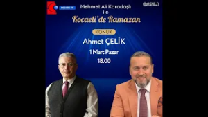 MEHMET ALİ KARADAŞLI İLE KOCAELİ'DE RAMAZAN 1 MART 2026