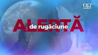 Prayer Alert | August 6, 2026, Liviu Neagoie