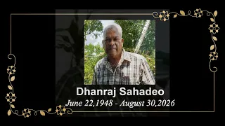 Death Announcement - Dhanraj Sahadeo