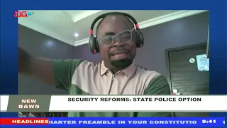 Security Reforms: State Police Reform | New Dawn