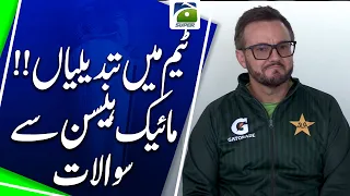Pakistan Team in Crisis?? Mike Hesson Answers Questions on Squad Changes | Geo Super