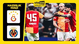 Galatasaray - Villarreal | Hazırlık Maçı